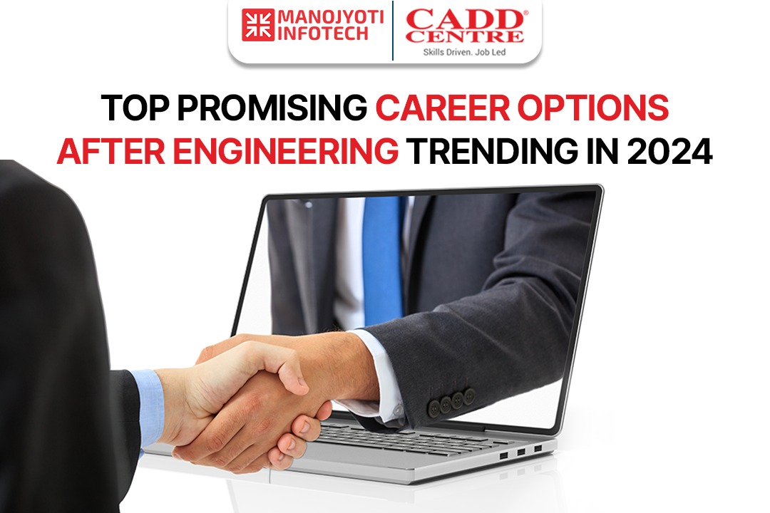 Top Promising Career Options after Engineering Trending in 2024